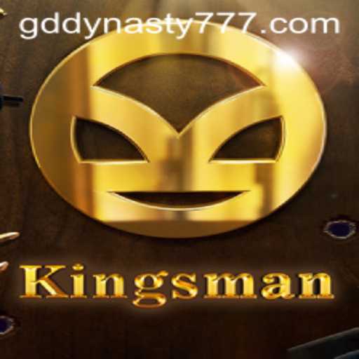 Explore the Exciting World of Kingsman: GDDynasty